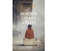 Julia Kelly – Le dernier enfant du Blitz – Roman – Broché