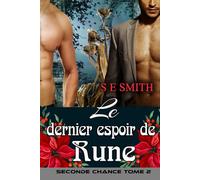 Le dernier espoir de Rune