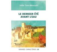 Le Dernier Été Avant L'eau