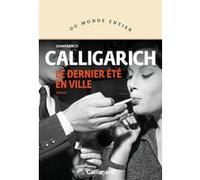 Le dernier été en ville – Gallimard