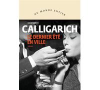 Le dernier été en ville – Gallimard