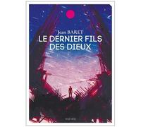 Le Dernier fils des dieux – Les Éditions Mnémos
