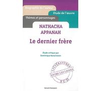 Le Dernier frère. Natacha Appanah