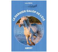 Le Dernier Galop De L'été