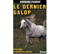 Le dernier galop - Georges Fleury - Grasset - broché - Livre