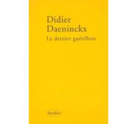 Le dernier guérillero - Didier Daeninckx - Verdier - broché - Nouvelles