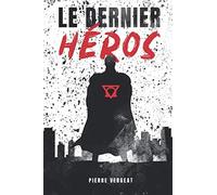 Le Dernier Héros