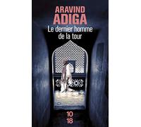 le dernier homme de la tour