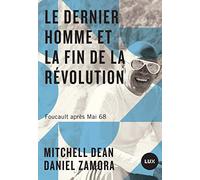 Le dernier homme et la fin de la révolution: Foucault après Mai 98