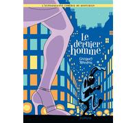 Dupuis l'extravagante comédie du quotidien tome 3 - le dernier homme