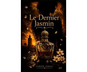 Le Dernier Jasmin