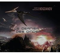 Le dernier jour des dinosaures