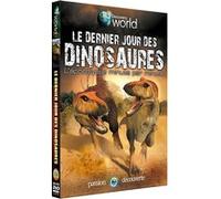Le dernier jour des dinosaures : L'apocalypse minute par minute E