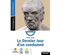 Le Dernier Jour d'un condamné - Classiques et Patrimoine