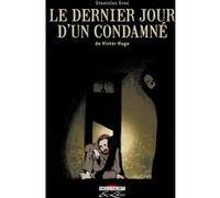 Le Dernier Jour d'un condamné, de Victor Hugo Stanislas Gros (Auteur), Marie Galopin (Coloriste)
