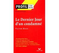 Le Dernier Jour D'un Condamné, Victor Hugo