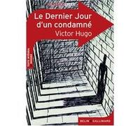 Le Dernier jour d'un condamné Victor Hugo (Auteur)