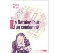 Le Dernier jour d'un condamné Victor Hugo (Auteur), Charlotte Laugraud De Sainte-Hermine (Postface), Simon Hureau (Illustration)