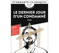 Le Dernier Jour d'un condamné - Victor Hugo - Flammarion - Poche - Scolaire / Universitaire