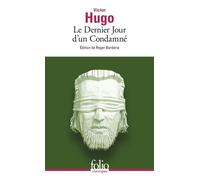 Victor Hugo – Le Dernier Jour d'un Condamné – Édité par Roger Borderie – Gallimard