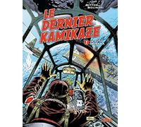 Le Dernier Kamikaze T01: Objectif Okinawa