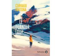 Le dernier loup - Corrado Fortuna - Gallmeister - broché - Roman
