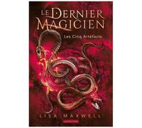 Le Dernier Magicien - Tome 2 - Les Cinq Artéfacts