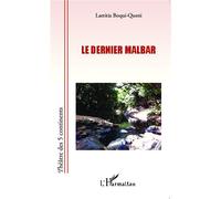 Le dernier malbar - Laëtitia Boqui-Queni - L'harmattan - broché - Théâtre