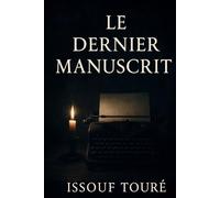 LE DERNIER MANUSCRIT