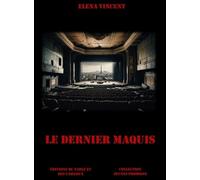 Le Dernier Maquis