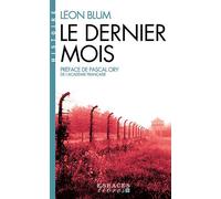 Léon Blum – Le Dernier Mois (Espaces Libres - Histoire) – Broché
