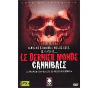 Le Dernier Monde Cannibal