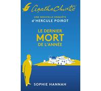 Le dernier mort de l'année 6e nouvelle enquête d'Hercule Poirot - Sophie Hannah - Le Masque - broché - Roman