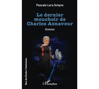 Le dernier mouchoir de Charles Aznavour