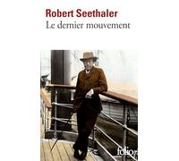 Le dernier mouvement