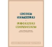 Le dernier mouvement Robert Seethaler (Auteur)