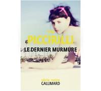Le dernier murmure Tom Piccirilli (Auteur), Laurent Boscq (Traduction)