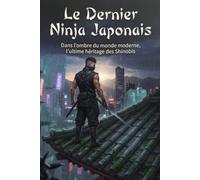 Le Dernier Ninja japonais