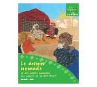 Le dernier nomade coll. afrique en poche - Collectif - Edicef - relié - Livre