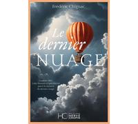 Le dernier nuage - Frédéric Chignac - Hervé Chopin - ebook (ePub) - Roman