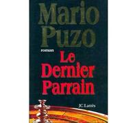 Le dernier Parrain - Mario Puzo - Lattes - broché - Livre