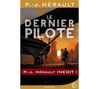 Le dernier pilote - Paul-Jean Hérault - Critic - broché - Roman