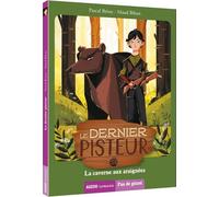 LE DERNIER PISTEUR TOME 1 - LA CAVERNE AUX ARAIGNÉES (COLL. PAS DE GÉANT)