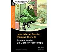 Le Dernier Printemps - Bande dessinée - Classiques et Contemporains