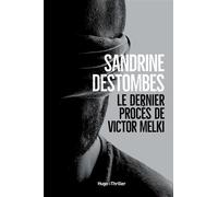 Le dernier procès de Victor Melki - Sandrine Destombes - Hugo Roman - broché - Roman