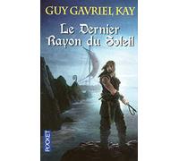 Le dernier rayon du soleil