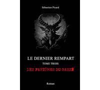 Le Dernier rempart: Les fantômes du passé