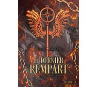 Le Dernier Rempart - Mélanie Baranger - Sparkle éditions - ebook (ePub) - Livre