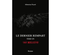 Le Dernier rempart tome un: Van Helsing