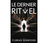 Le dernier rituel: un polar à suspense de la série Romeo Brigante, t. 2